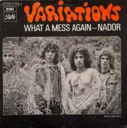 Les Variations : What a Mess Again